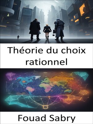 cover image of Théorie du choix rationnel